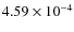 $4.59\times10^{-4}$