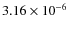 $3.16\times10^{-6}$