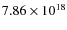 $7.86\times10^{18}$