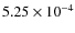 $5.25\times10^{-4}$