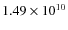 $1.49\times10^{10}$