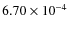 $6.70\times10^{-4}$