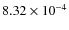 $8.32\times10^{-4}$