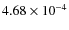 $4.68\times10^{-4}$