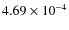 $4.69\times10^{-4}$