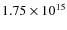 $1.75\times10^{15}$