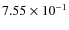 $7.55\times10^{-1}$