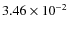 $3.46\times10^{-2}$