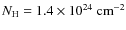 $N_{\rm H}=1.4\times10^{24}~{\rm cm^{-2}}$
