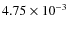$4.75\times10^{-3}$
