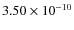 $3.50\times10^{-10}$