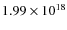 $1.99\times10^{18}$