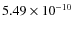 $5.49\times10^{-10}$
