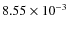 $8.55\times10^{-3}$