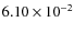 $6.10\times10^{-2}$