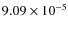 $9.09\times10^{-5}$