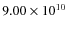 $9.00\times10^{10}$