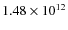 $1.48\times10^{12}$