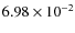$6.98\times10^{-2}$