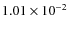 $1.01\times10^{-2}$