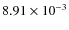$8.91\times10^{-3}$