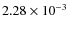 $2.28\times10^{-3}$