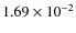 $1.69\times10^{-2}$