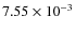 $7.55\times10^{-3}$