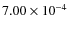 $7.00\times10^{-4}$