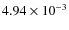 $4.94\times10^{-3}$
