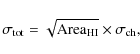 \begin{displaymath}\sigma_{\rm tot} = \sqrt{{\rm Area}_{\rm HI}} \times \sigma_{\rm ch},
\end{displaymath}