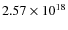$2.57 \times 10^{18}$