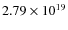$2.79 \times 10^{19}$