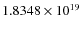 $1.8348 \times 10^{19}$