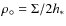 $\rho_\circ =
\Sigma/2h_*$