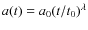 $a(t) = a_0 (t/t_0)^\lambda$