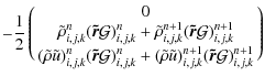 $\displaystyle -\frac{1}{2} \pmatrix{ 0 \cr
{\tilde \rho}^{n}_{i,j,k} (\vec{{\ti...
... \rho} {\tilde u})^{n+1}_{i,j,k} (\vec{{\tilde r}}{\mathcal G})^{n+1}_{i,j,k} }$