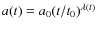 $a(t) = a_0 (t/t_0)^{\lambda(t)}$