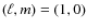$(\ell ,m) = (1,0)$