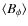 $\langle{B_{\phi}\rangle}$