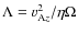 $\Lambda =v_{{\rm A}z}^2/\eta \Omega $