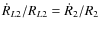 $\dot R_{L2} / R_{L2} = \dot R_2 / R_2$