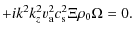 $\displaystyle + i k^{2} k_{z}^{2}v_{\rm a}^{2} c_{\rm s}^{2} \Xi \rho_{0} \Omega= 0.$
