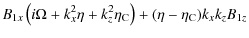 $\displaystyle B_{1x}\left(i\Omega+k_x^2\eta+k_z^2\eta_{\rm C}\right)+(\eta-\eta_{\rm C})k_xk_zB_{1z}$