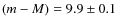 $(m-M) =
9.9\pm 0.1$