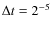 $\Delta t = 2^{-5}$