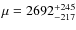 $\mu=2692^{+245}_{-217}$