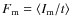 $F_{\rm m}=\langle I_{\rm m}/t\rangle$