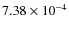 $7.38\times10^{-4}$