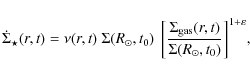 \begin{displaymath}
\dot{\Sigma}_\star(r,t) =
\nu (r,t)~\Sigma(R_\odot,t_0)~\le...
...gas}(r,t)\over \Sigma(R_\odot,t_0)} \right]^{1+\varepsilon}\!,
\end{displaymath}